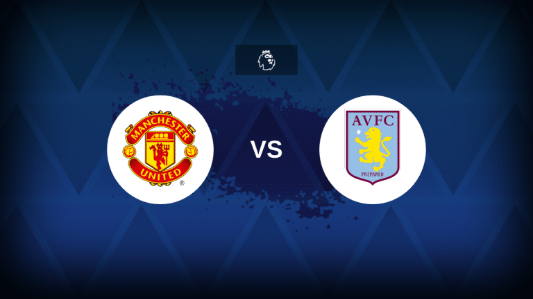 Manchester United v Aston Villa – Line-ups, stats and preview
